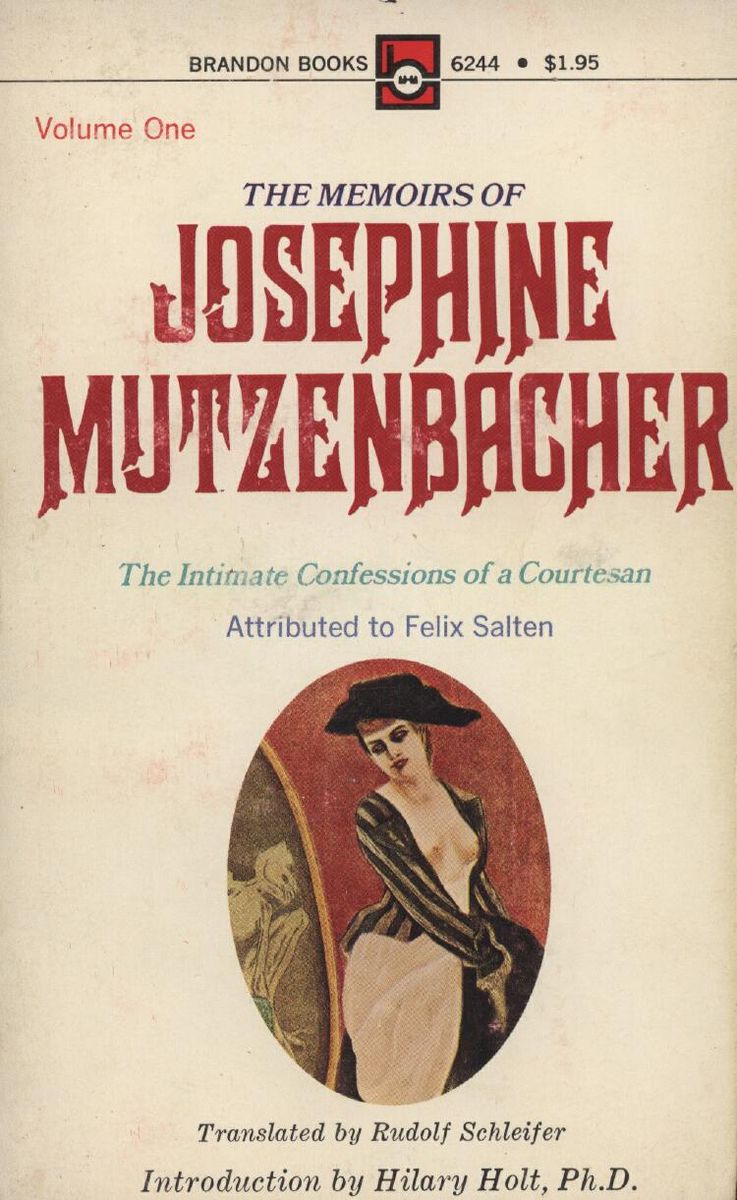 The Memoirs Of Josephine Mutzenbacher Felix Salten