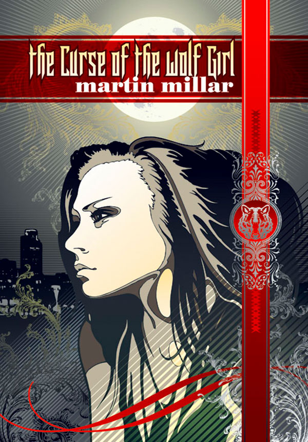 The Curse Of The Wolf Girl Martin Millar