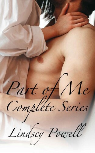 Part Of Me Complete Series Lindsey Powell