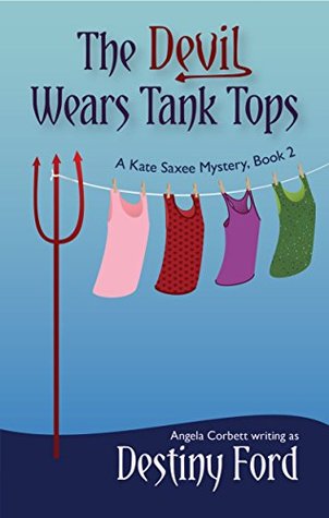 The Devil Wears Tank Tops Destiny Ford