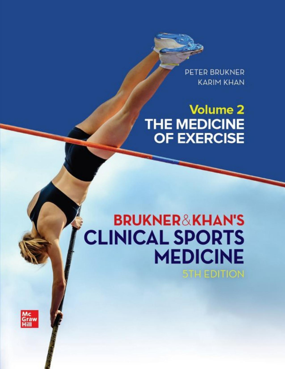 Brukner Khans Clinical Sports Medicine Volume 2 The Medicine Of Exercise 5th Edition Peter Brukner