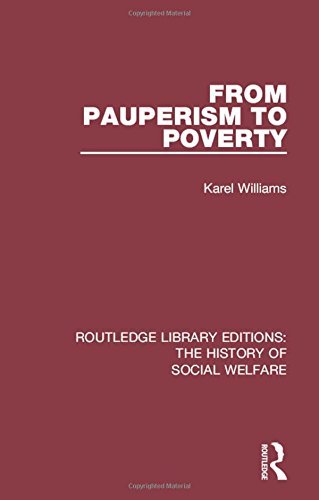 From Pauperism To Poverty 1st Edition Karel Williams