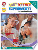 Mark Twain 100 Science Experiments For School And Home Grades 5 8 Csm Mark Twain Media Editors