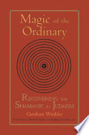 Magic Of The Ordinary Gershon Winkler