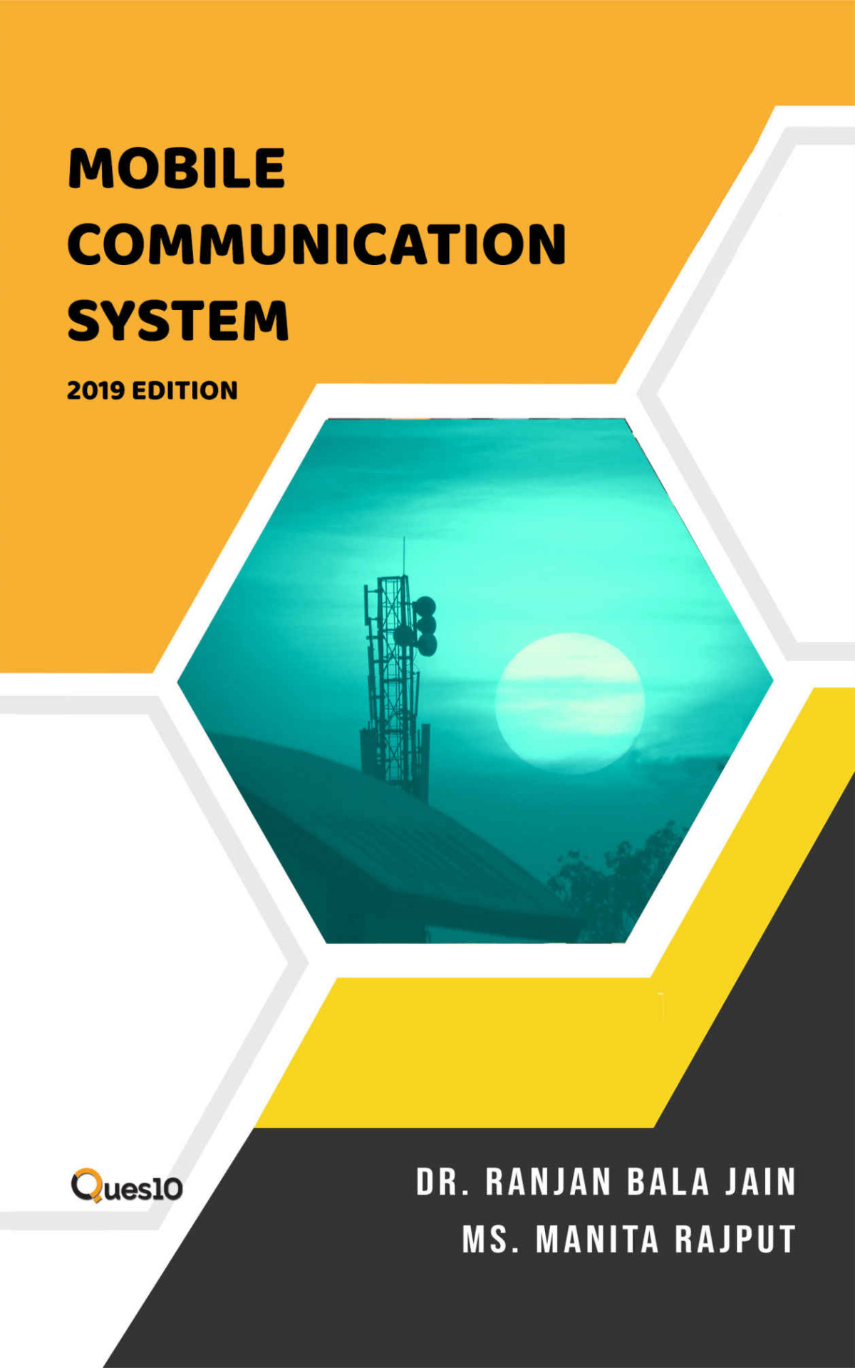 Mobile Communication System Team Ques10