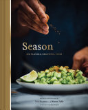 Season Big Flavors Beautiful Food Illustrated Nik Sharma