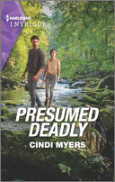 Presumed Deadly The Ranger Brigade Rocky Mountain Manhunt 4 Myers