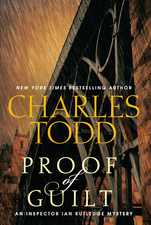 Proof Of Guilt Charles Todd