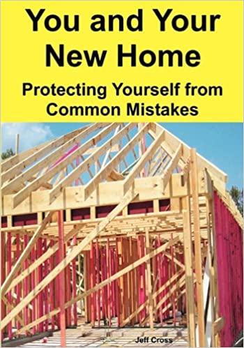 You And Your New Home Jeff D Cross