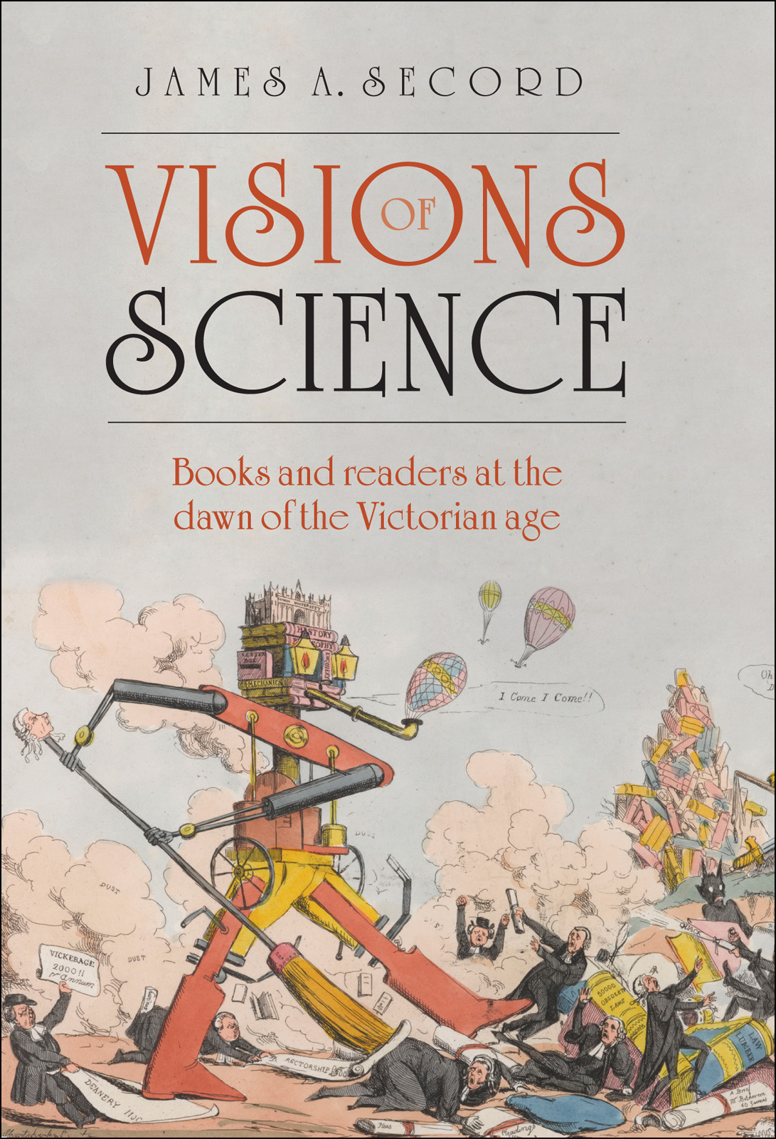 Visions Of Science Books And Readers At The Dawn Of The Victorian Age 9780191662768 Secord