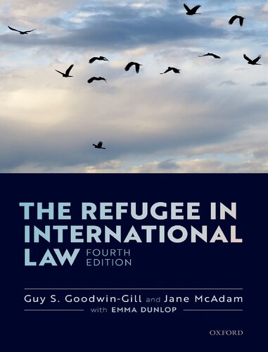The Refugee In International Law Guy S Goodwingill Jane Mcadam