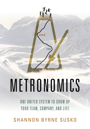 Metronomics One United System To Grow Up Your Team Company And Life Susko