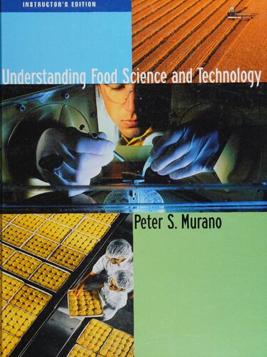 Understanding Food Science And Technology Peter S Murano