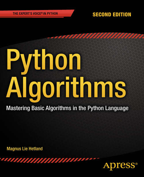 Python Algorithms Mastering Basic Algorithms In The Python Language 2nd Edition Hetland