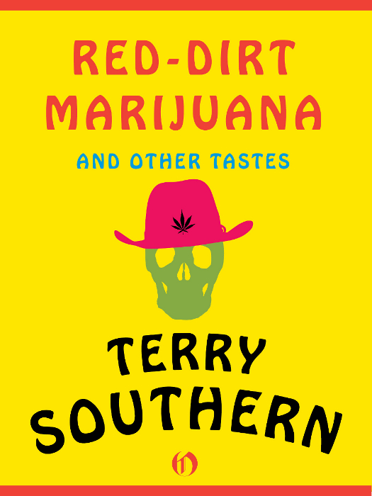 Reddirt Marijuana Terry Southern