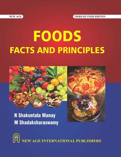 Foods Facts And Principles 3rd Edition N Shakuntala Manay