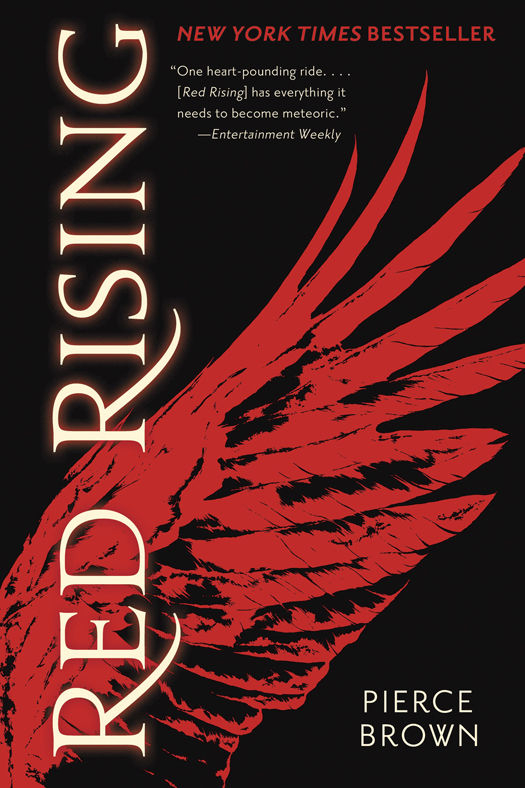Red Rising The Red Rising Trilogy Book 1 Pierce Brown