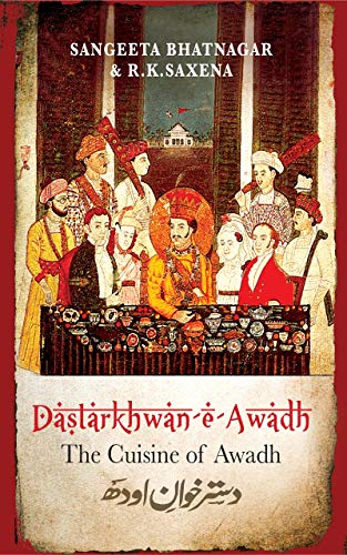 Dastarkhwaneawadh Rk Saxena Sangeeta Bhatnagar