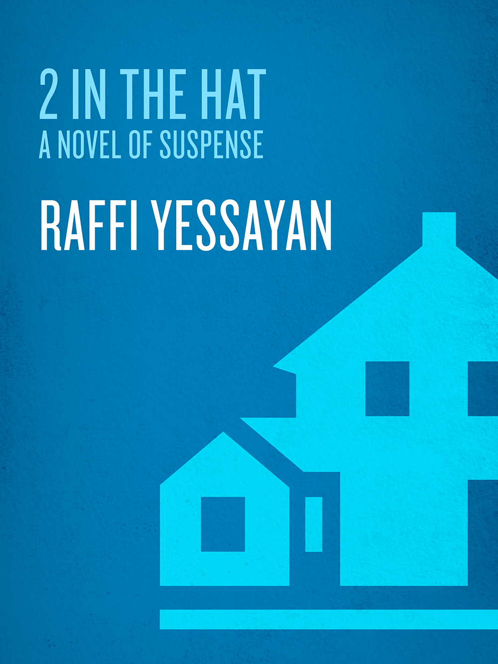 2 In The Hat Raffi Yessayan