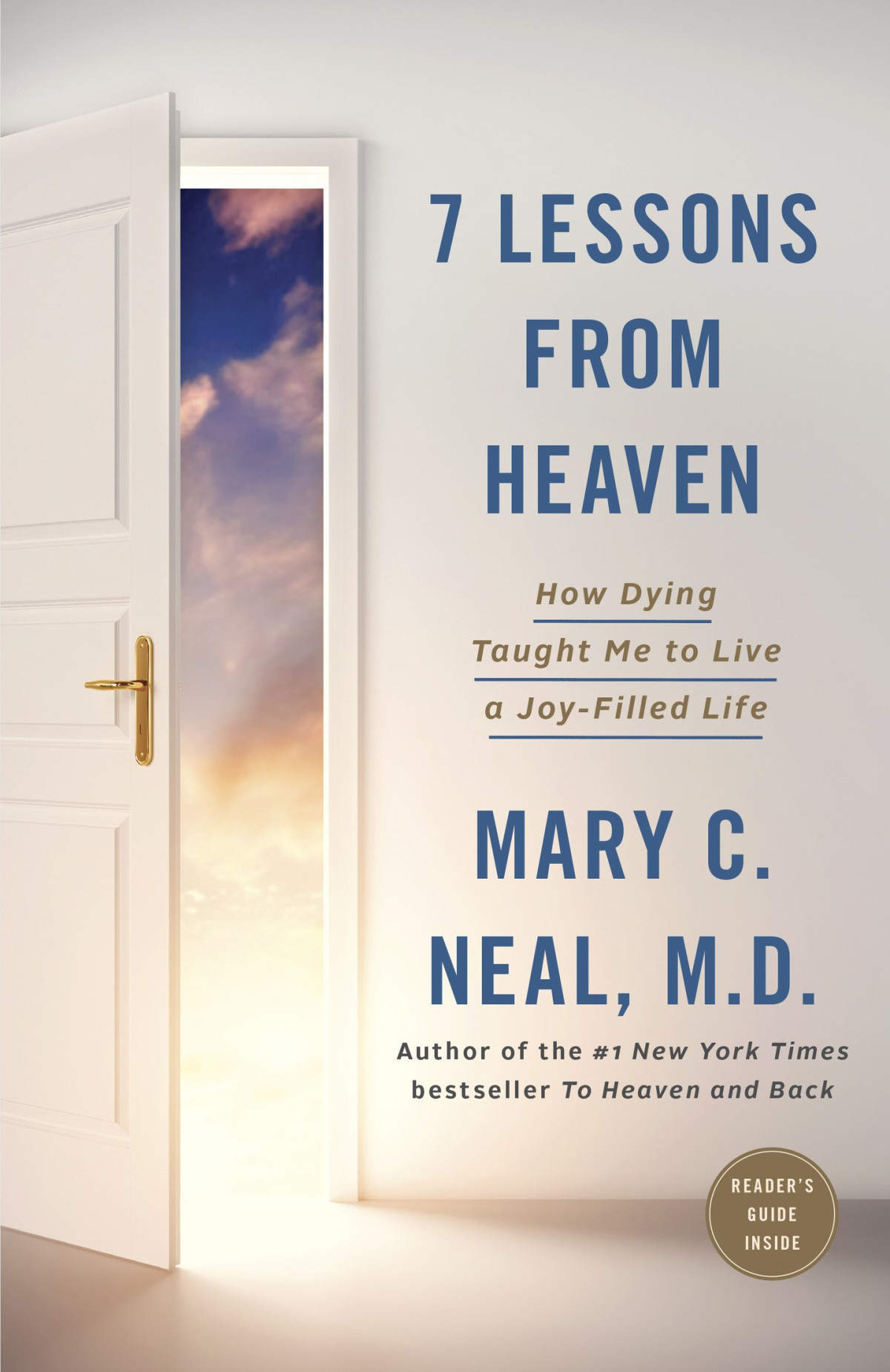 7 Lessons From Heaven Mary C Neal Md