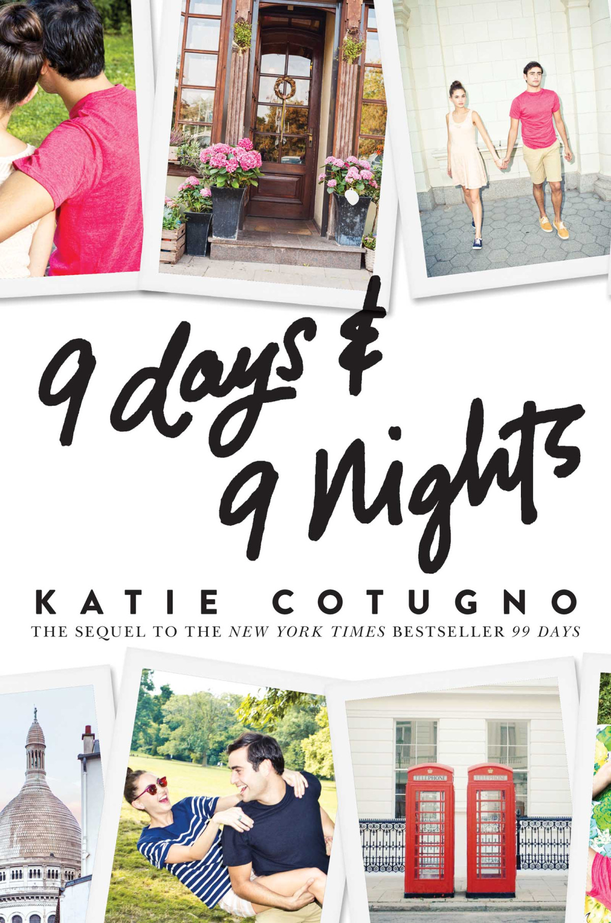 9 Days And 9 Nights Katie Cotugno