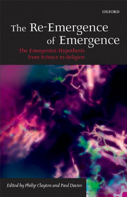The Reemergence Of Emergence Philip Clayton Paul Davies