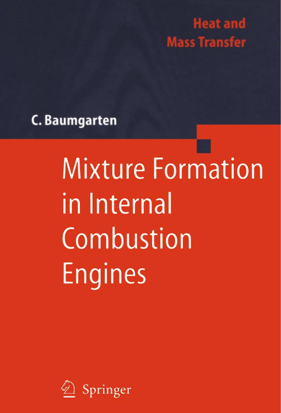 Mixture Formation In Internal Combustion Engines C Baumgarten