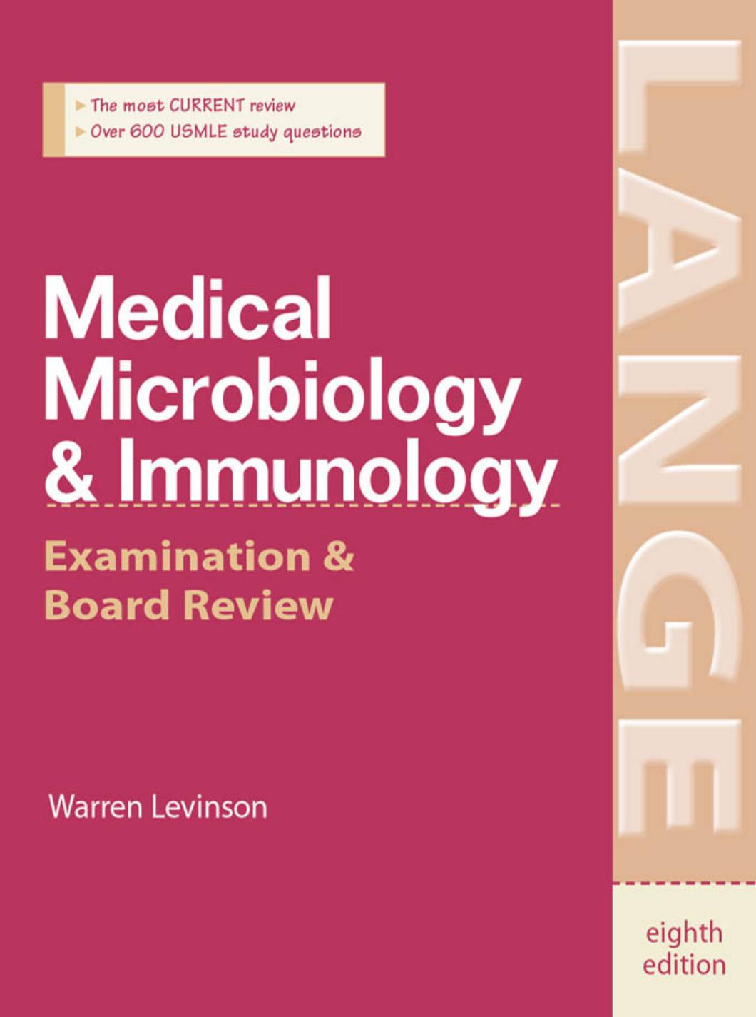 Medical Microbiology And Immunity Examination And Board Review 3rd William Levinson