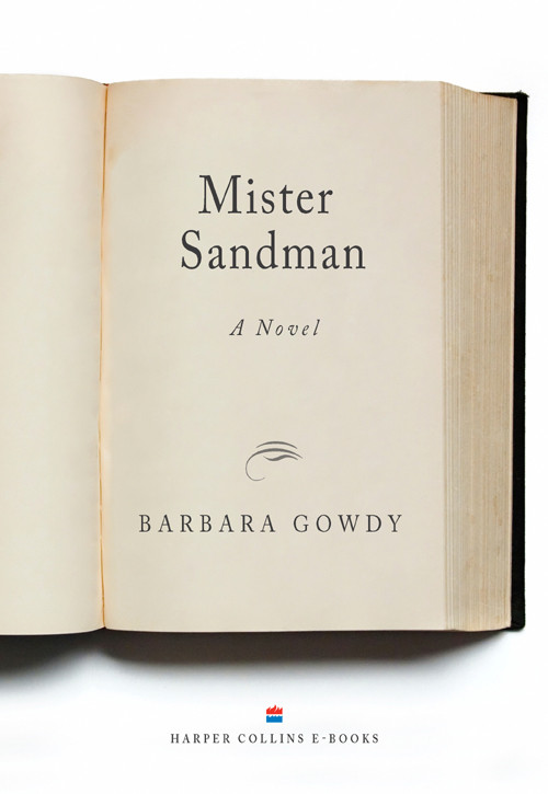 Mister Sandman Barbara Gowdy