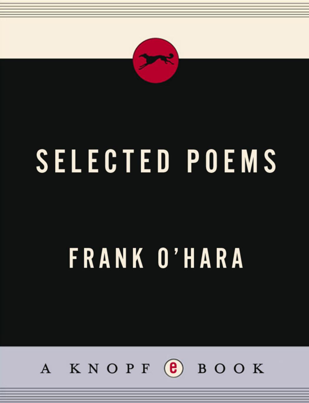 Selected Poems 1st Edition Frank Ohara