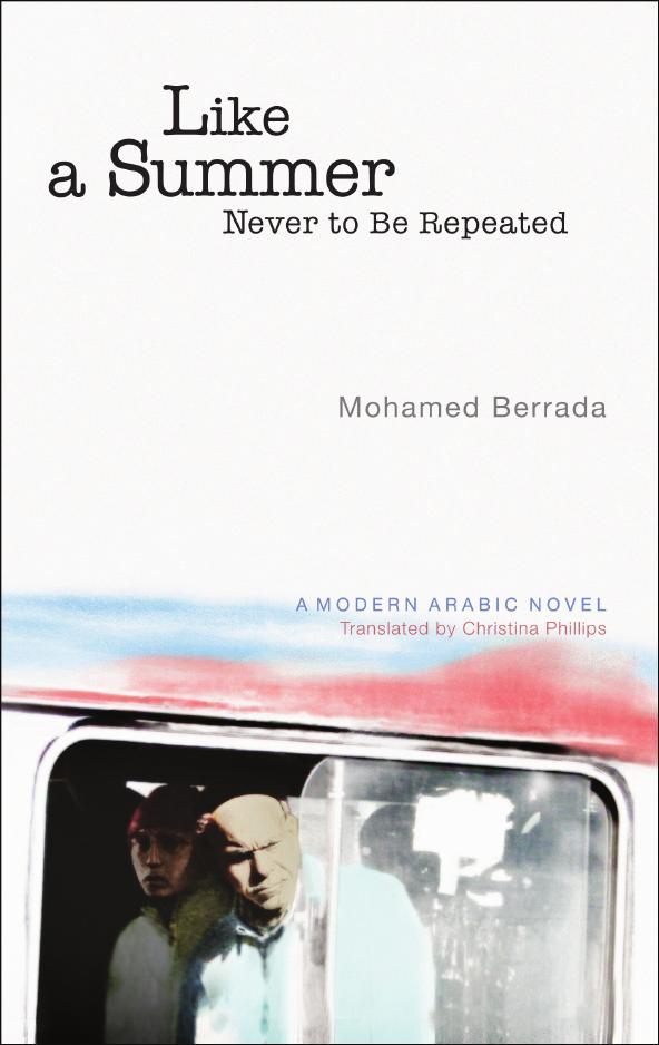 Like A Summer Never To Be Repeated Muammad Bardah Mohamed Berrada