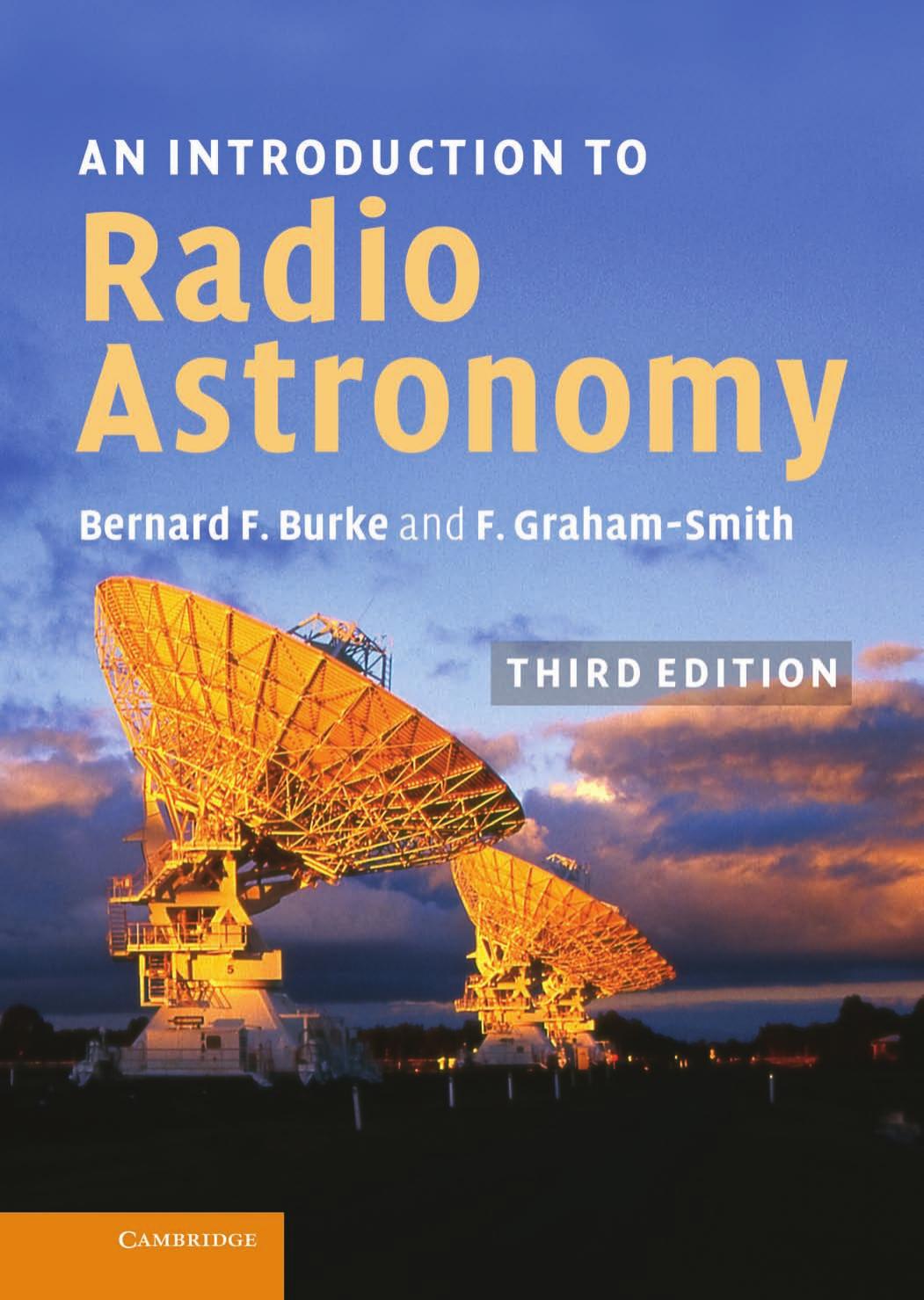 An Introduction To Radio Astronomy Third Edition 3rd Edition Bernard F Burke And F Grahamsmith