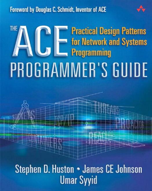 The Ace Programmers Guide Stephen D Huston James C E Johnson