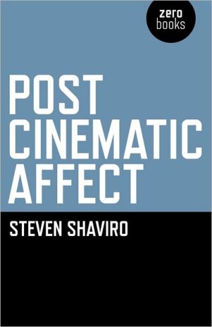 Post Cinematic Affect 59260th Shaviro Steven