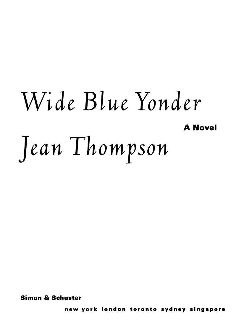 Wide Blue Yonder Jean Thompson