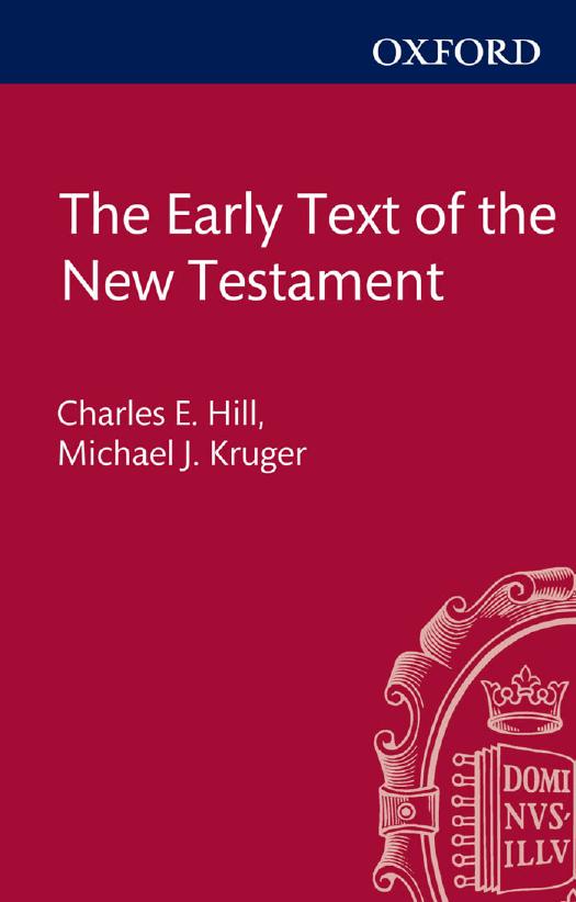The Early Text Of The New Testament 1st Edition Charles E Hill
