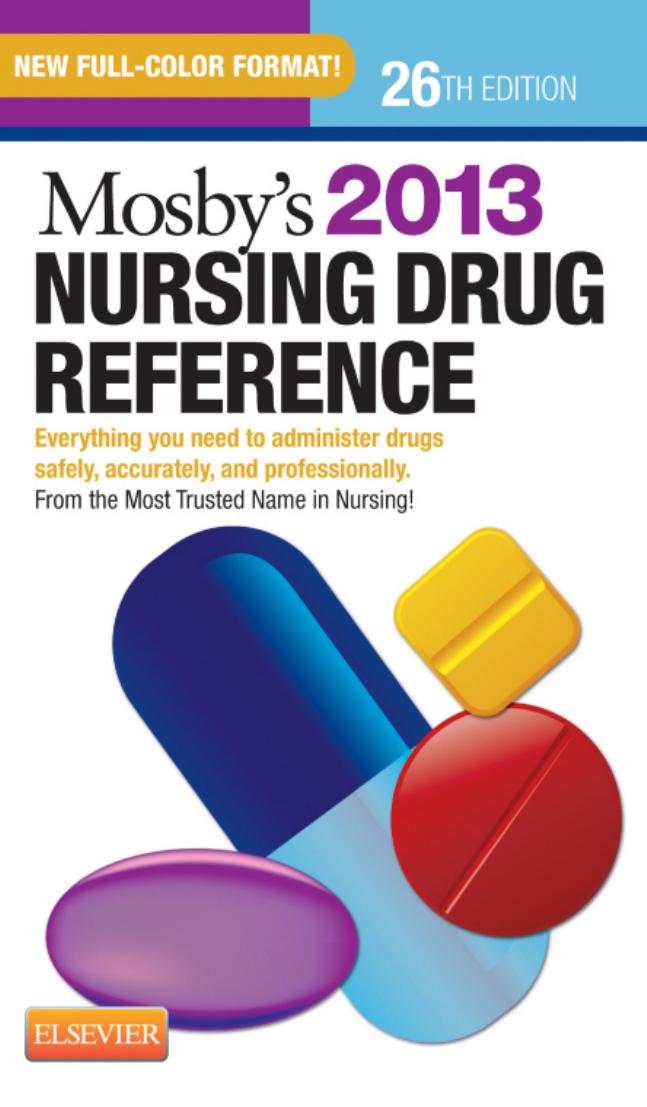 Mosbys 2013 Nursing Drug Reference Linda Skidmoreroth Rn Msn Np