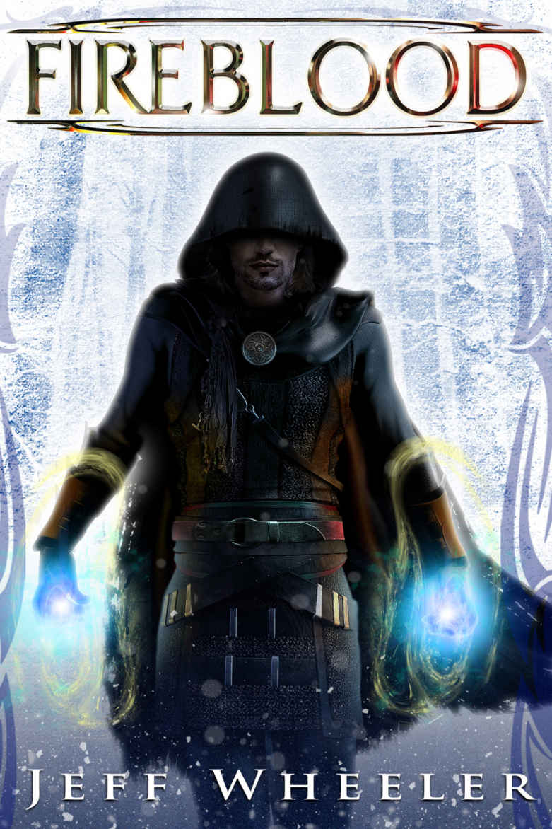 Fireblood Whispers From Mirrowen Book 1 Jeff Wheeler