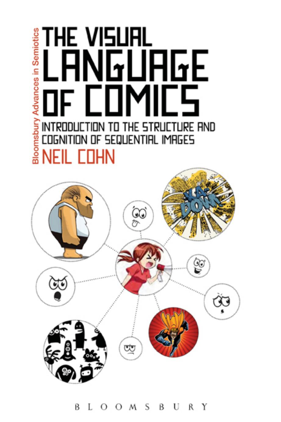 The Visual Language Of Comics Neil Cohn