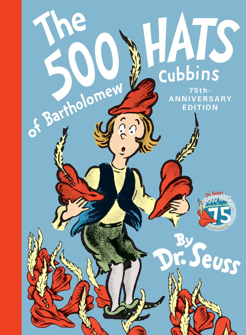 The 500 Hats Of Bartholomew Cubbins Classic Seuss Dr Seuss