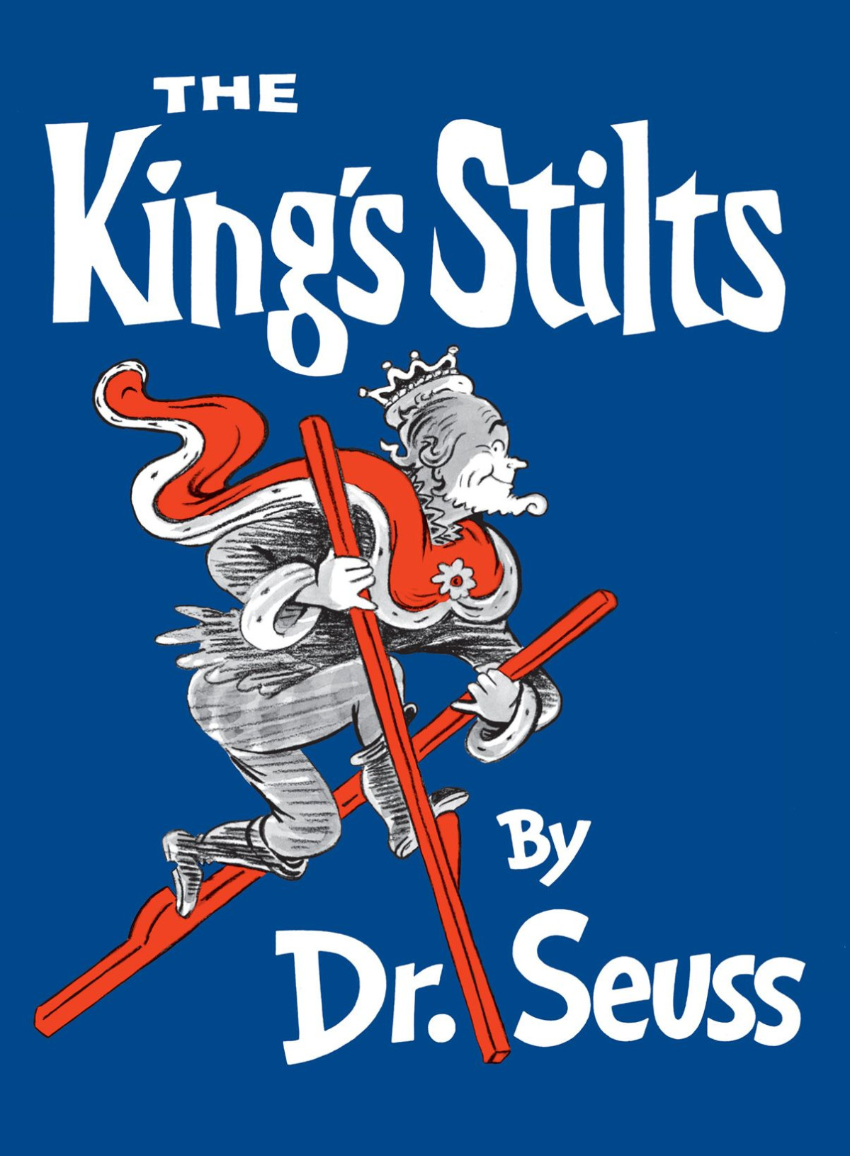 The Kings Stilts Classic Seuss Dr Seuss