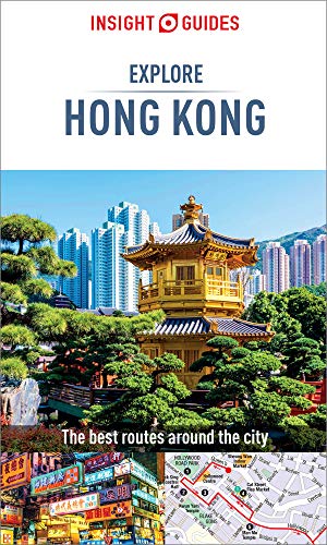 Insight Guides Explore Hong Kong Travel Guide Ebook 2nd Edition Insight Guides