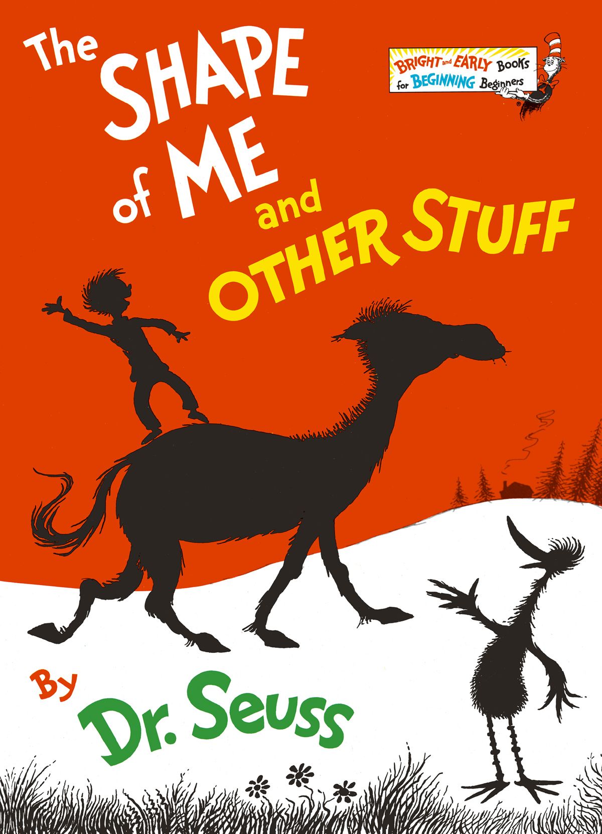 The Shape Of Me And Other Stuff Bright Early Books Dr Seuss