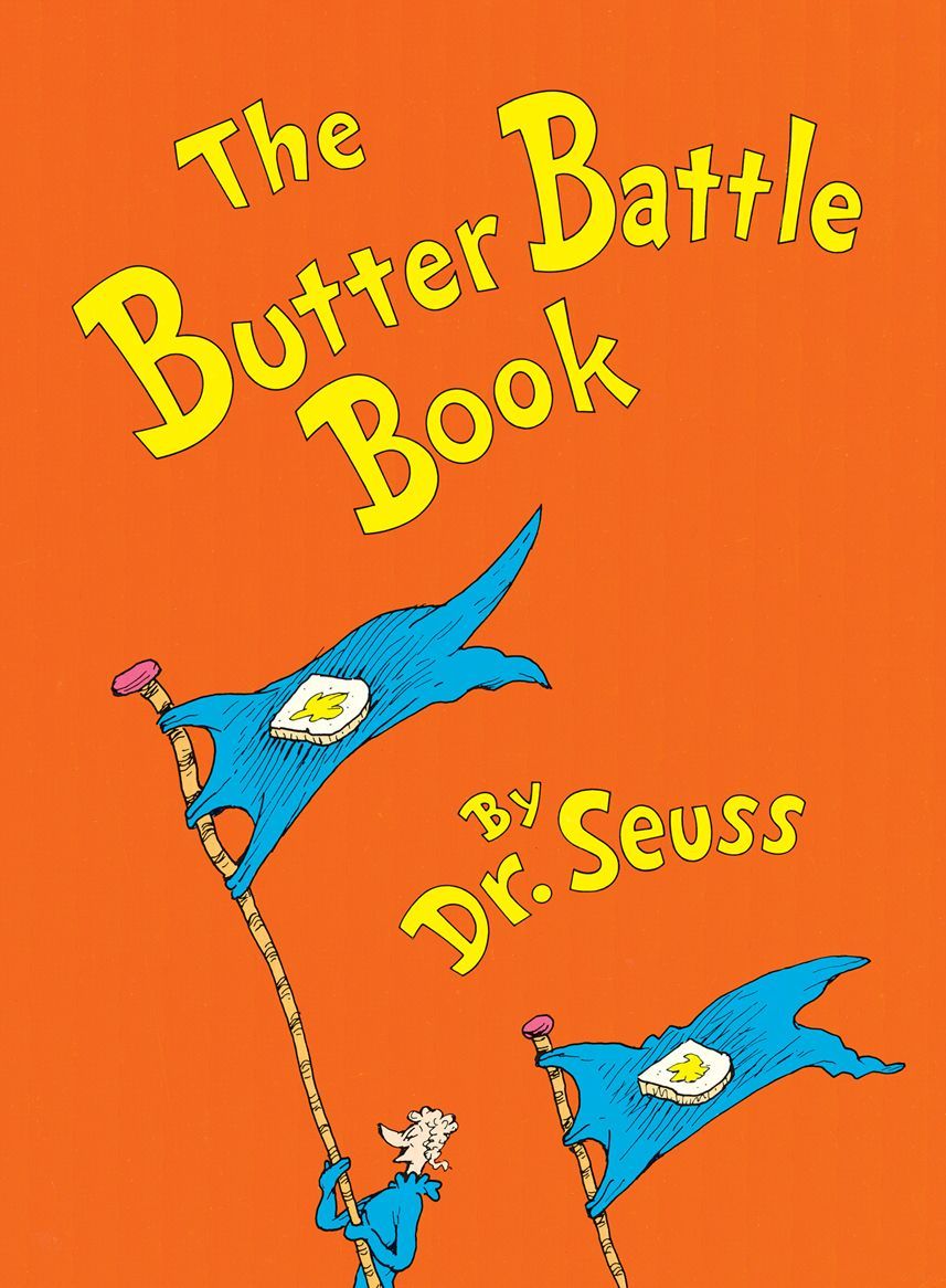 The Butter Battle Book Classic Seuss Dr Seuss