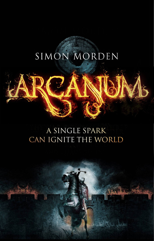 Arcanum Simon Morden