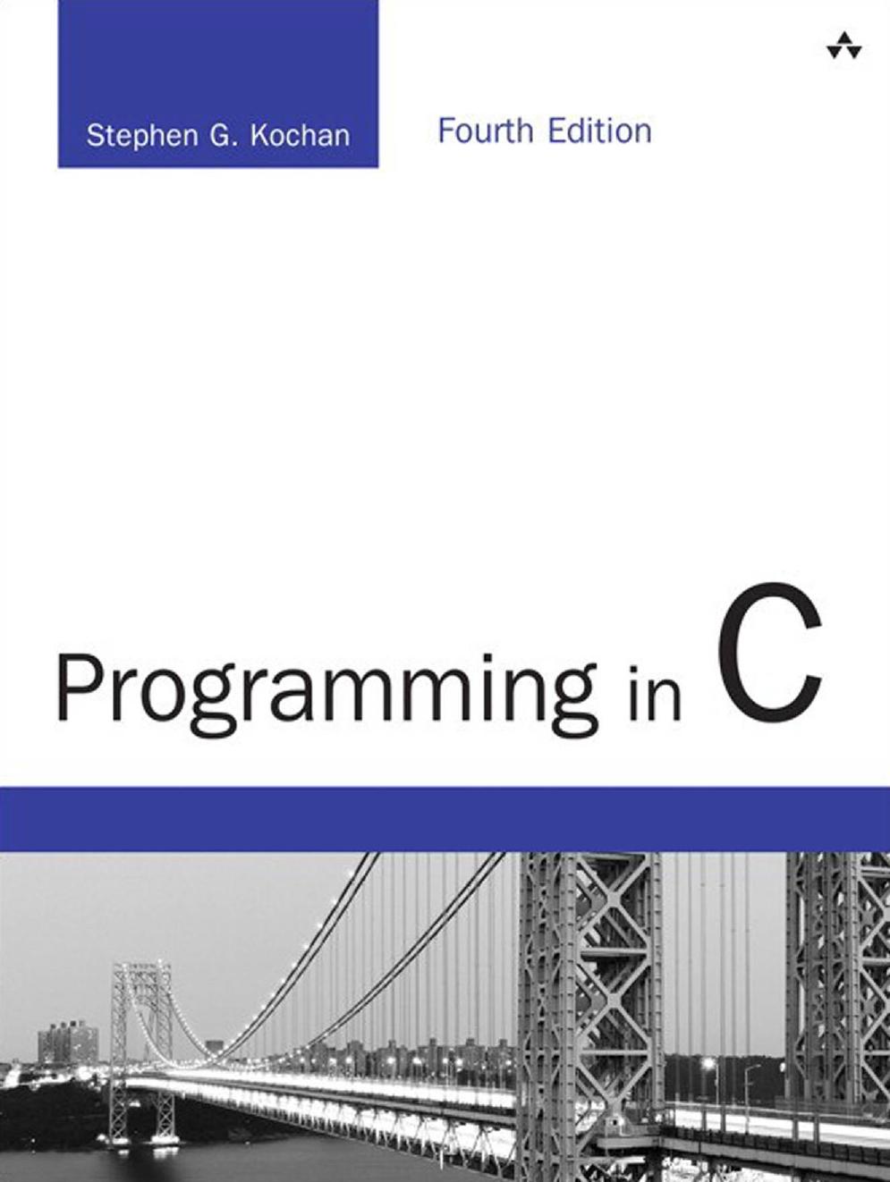 Programming In C 4th Edition 4th Edition Stephen G Kochan