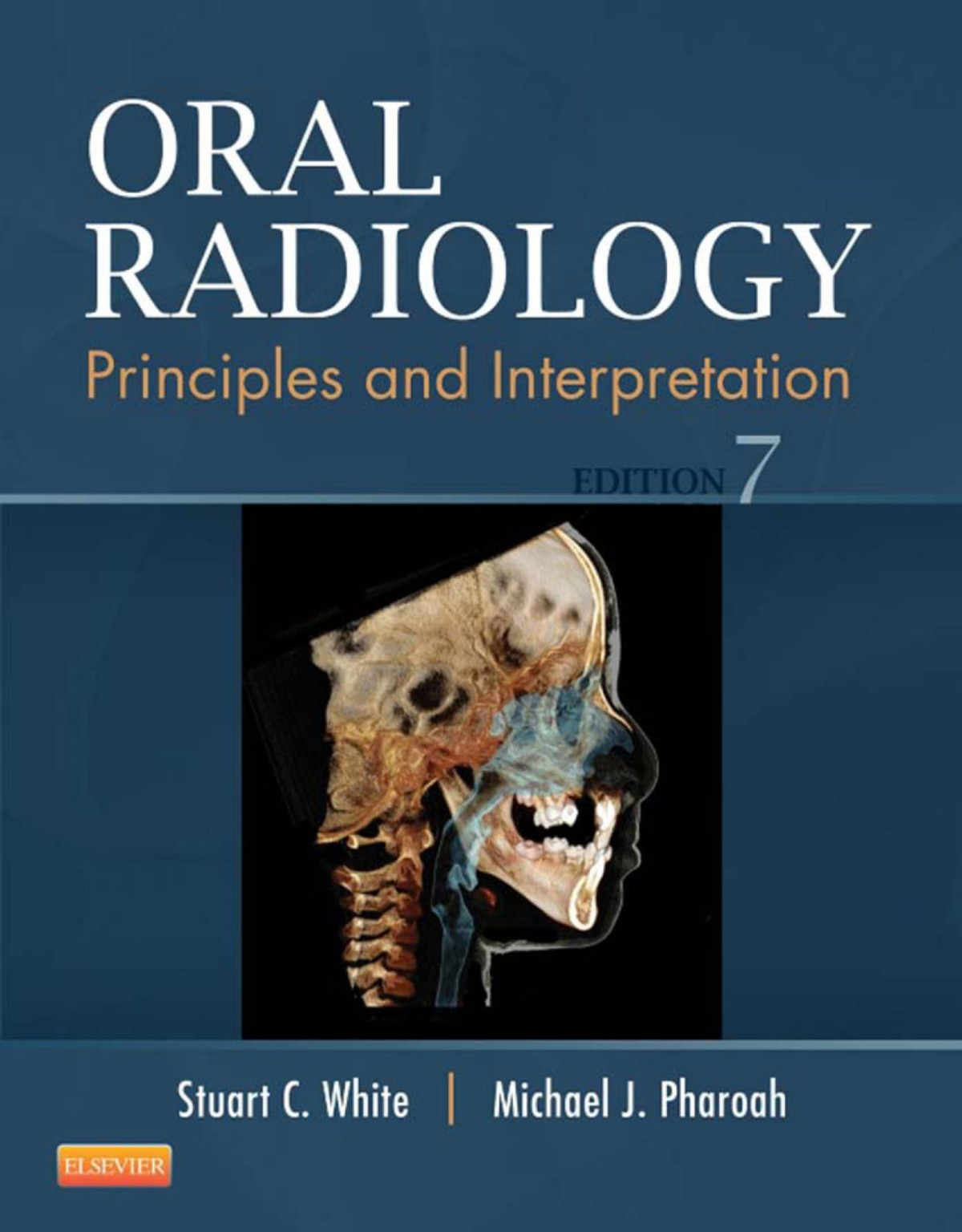 Oral Radiology Principles And Interpretation Stuart C White