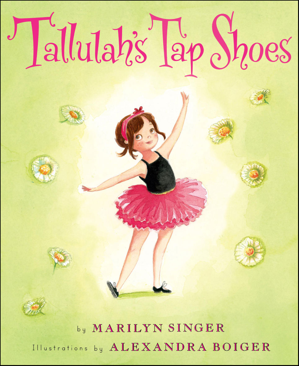Tallulahs Tap Shoes Marilyn Singer