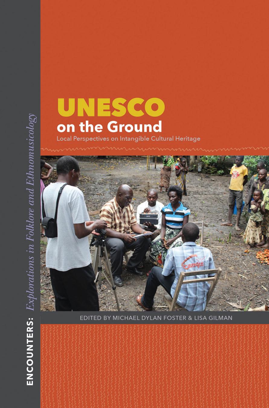Unesco On The Ground Michael Dylan Foster Lisa Gilman