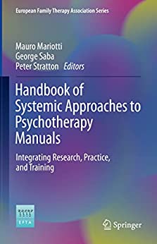 Handbook Of Systemic Approaches To Psychotherapy Manuals Mauro Mariotti